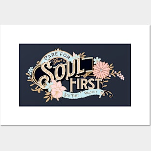 Self Care Soul First Posters and Art